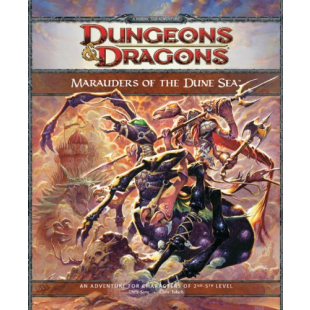 MARAUDERS OF THE DUNE SEA