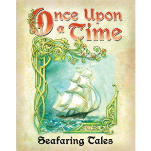 ONCE UPON A TIME: SEAFARING TALES