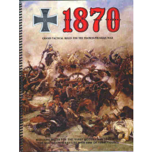 1870 GRAND TACTICAL RULES
