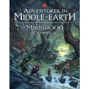 MIRKWOOD CAMPAIGN
