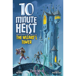 10 MINUTE HEIST: THE WIZARD'S TOWER