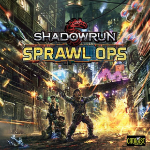 SHADOWRUN SPRAWL OPS