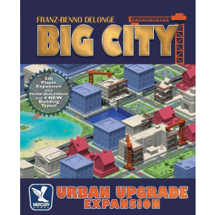 BIG CITY: URBAN UPGRADE EXPANSION