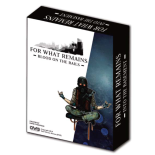 FOR WHAT REMAINS: BLOOD ON THE RAILS