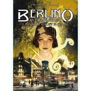 BERLINO, LA CITTÀ DEL PECCATO