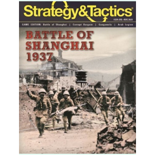 S&T 329: BATTLE OF SHANGHAI 1937