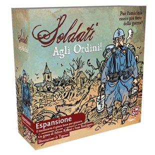 SOLDATI - AGLI ORDINI!