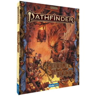 PATHFINDER 2: PRESAGI PERDUTI - FERRO E FUOCO