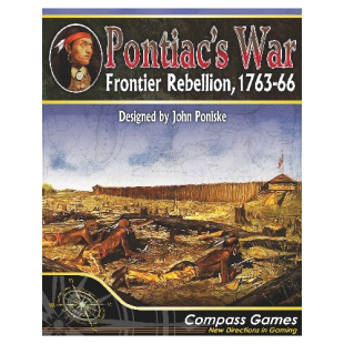 Pontiac’s War: Frontier Rebellion, 1763-1766