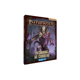 Pathfinder 2: La Corona del Re Coboldo