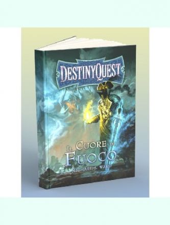 DESTINYQUEST: IL CUORE DI FUOCO