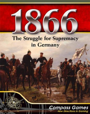 1866: The Struggle for Supremacy in Germany