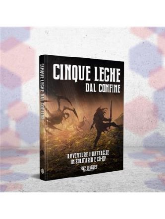 Cinque Leghe dal Confine