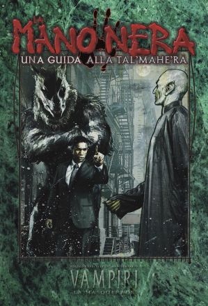 Vampiri 20° Anniversario - La Mano Nera: Una Guida alla Tal'Mahe'Ra