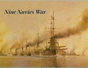 NINE NAVIES WAR