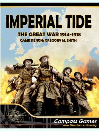 IMPERIAL TIDE: THE GREAT WAR 1914-1918