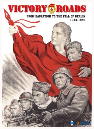 VICTORY ROADS: FROM BAGRATION TO BERLIN