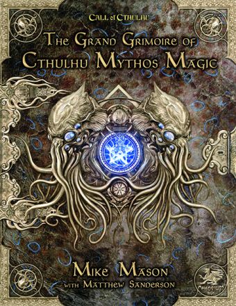 GRAND GRIMOIRE OF CTHULHU MYTHOS MAGIC