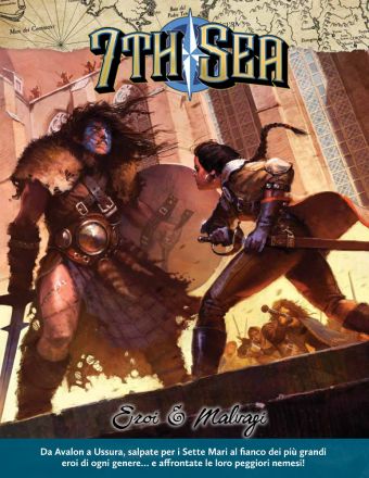 7TH SEA - EROI & MALVAGI