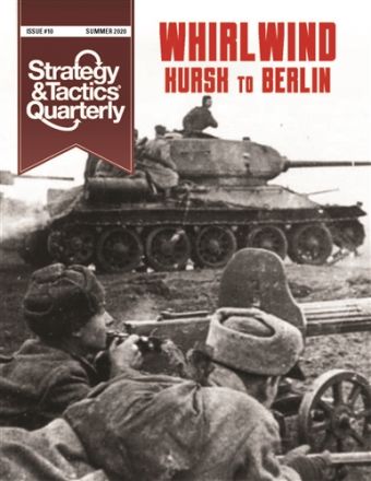 S&T QUARTERLY 10: KURSK TO BERLIN
