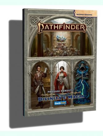 PATHFINDER 2 PRESAGI: DIVINITÀ E MAGIA