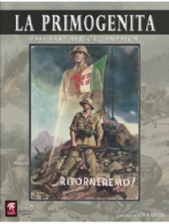 LA PRIMOGENITA - 1941 East African Campaign
