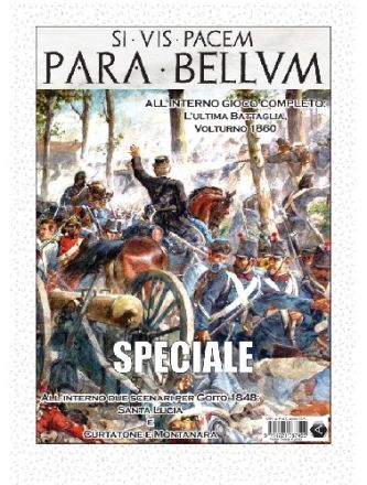 PARA BELLUM SPECIALE 3: Goito 1848: santa lucia e curtatone e montanara