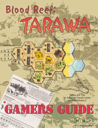 BLOOD REEF TARAWA GAMERS GUIDE