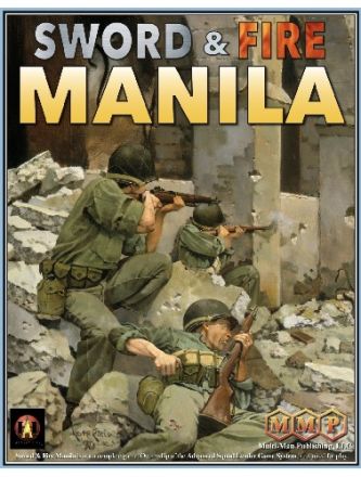 SWORD AND FIRE: MANILA
