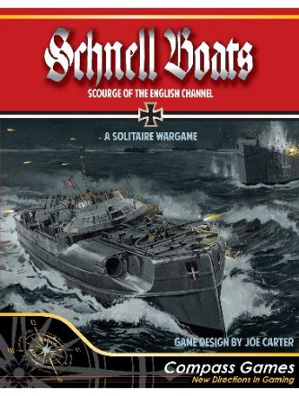SCHNELL BOATS: SCOURGE OF THE ENGLISH CHANNEL