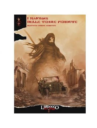 SR - I RANDAGI DELLE TERRE PERDUTE