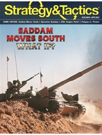 S&T 339: SADDAM MOVES SOUTH (WHAT IF?)
