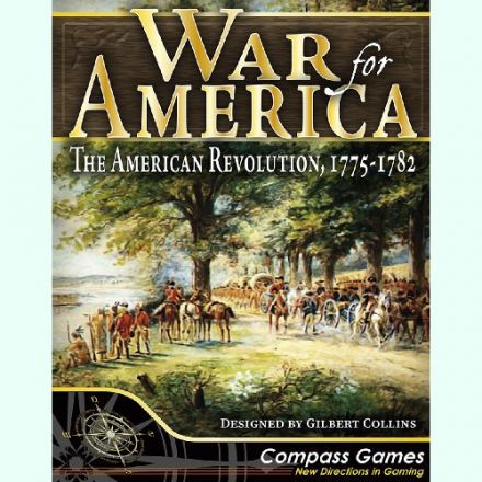 WAR FOR AMERICA: THE AMERICANREVOLUTION 1775 - 1782
